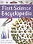 First Science Encyclopedia: A First Reference Book for Children — 2890999 — 1