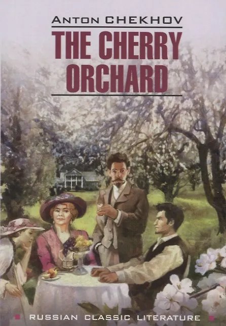 Книга The Cherry Orchand (Антон Чехов) — 1