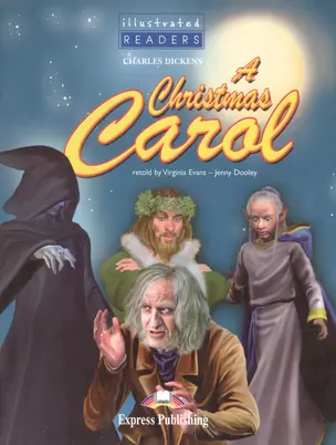 A Christmas Carol Reader. Книга для чтения — 2528492 — 1