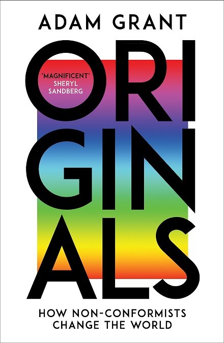 ΠΠ½ΠΈΠ³Π° Originals. How Non-conformists Change the World (Adam Grant) β 1