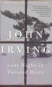 LAST NIGHT IN TWISTED RIVER