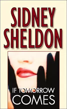 If Tomorrow Comes, Sheldon, Sidney — 2114363 — 1