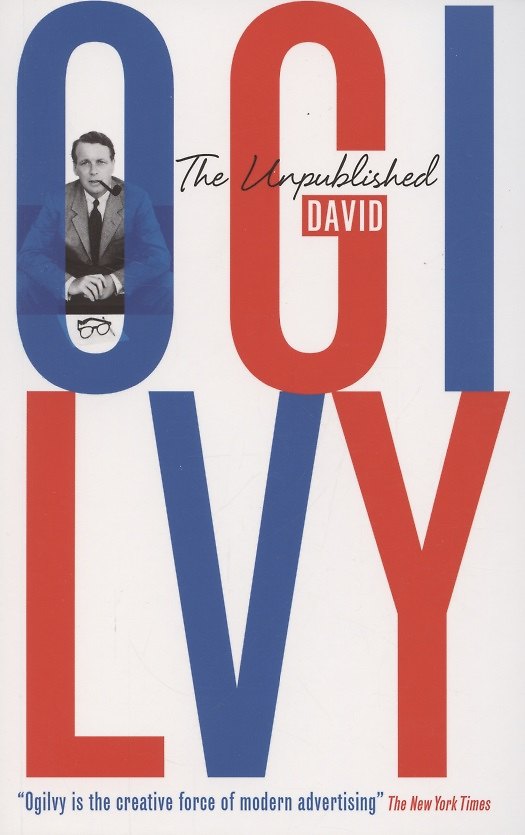 ΠΠ½ΠΈΠ³Π° The Unpublished David Ogilvy (David Ogilvy) β 1
