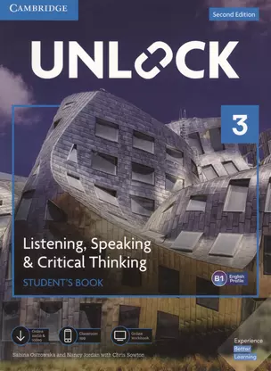 Unlock. Level 3. Listening, Speaking & Critical, Thinking. Student`S Book. English Profile B1 — 2733470 — 1