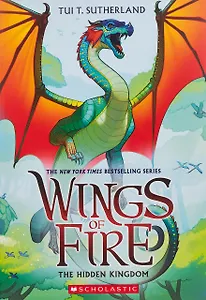 Wings of Fire. Book 3. The Hidden Kingdom