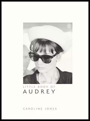 Little Book of Audrey Hepburn: New Edition (Little Books of Fashion, 4) — 3028569 — 1