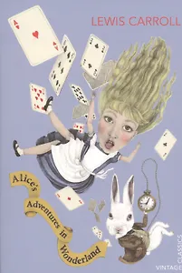 Alice's Adventures in Wonderland (Vintage Childrens Classics), Carroll, Lewis