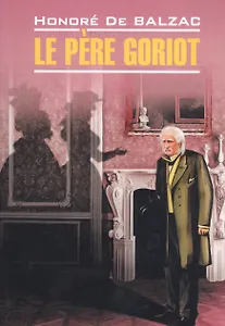 Le Pere Goriot