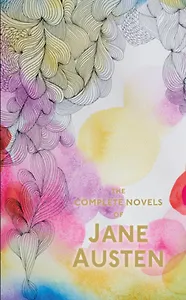 The Complete Novels of Jane Austen