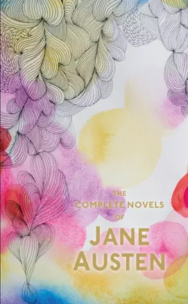 The Complete Novels of Jane Austen — 2724816 — 1