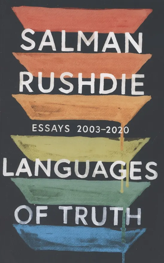 ΠΠ½ΠΈΠ³Π° Languages of Truth. Essays 2003-2020 (Salman Rushdie) β 1