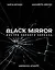 Black Mirror. Внутри Черного Зеркала — 2749101 — 1