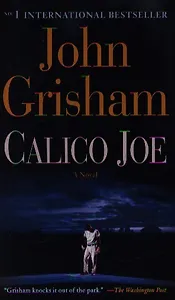 Calico Joe (exp) (м) Grisham