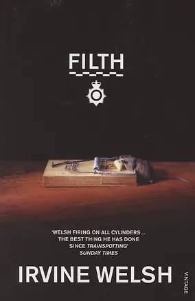 Книга Filth (Ирвин Уэлш)