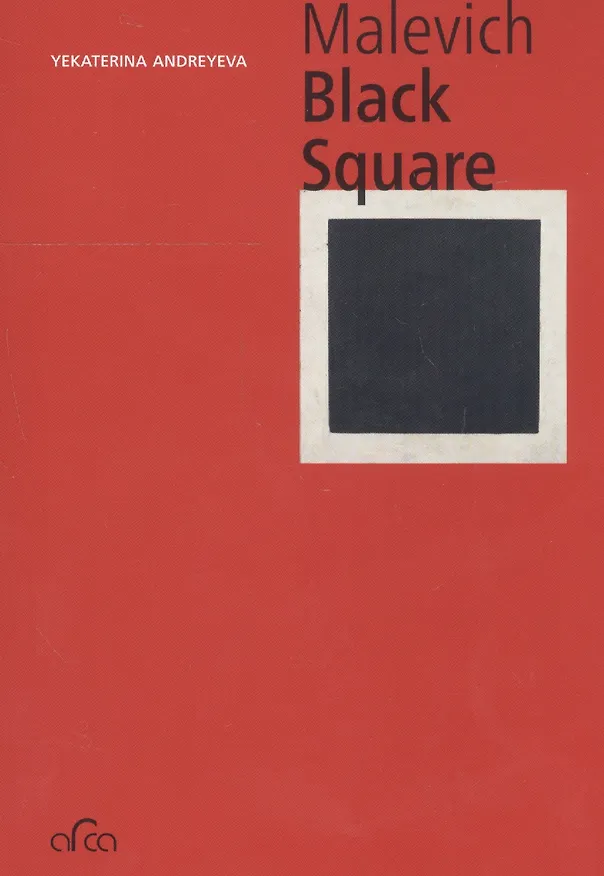 Книга Kazimir Malevich. The Black Square (Екатерина Андреева) — 1