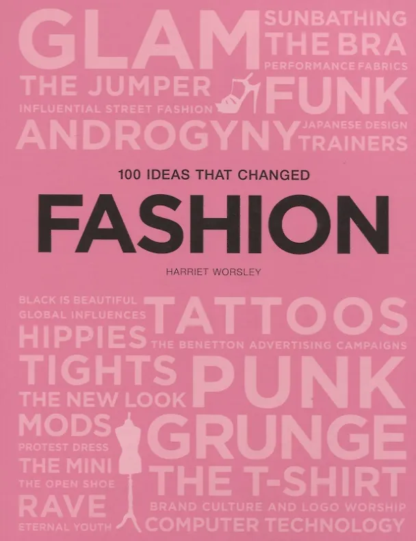 Книга 100 Ideas that Changed Fashion () — 1