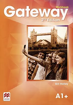 Gateway. Second Edition. A1+. Workbook — 2998808 — 1