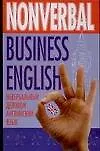 Книга Nonverbal Business English: Невербальный деловой английский язык (Надежда Грейдина) — 1