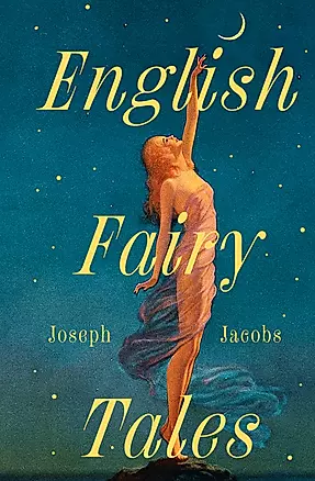 English Fairy Tales — 3046864 — 1
