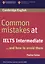 Common Mistakes at IELTS... and how to avoid them — 2623850 — 1