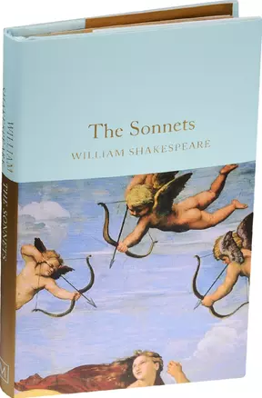 The Sonnets (Macmillan collectors library) (супер) (зол. срез) Shakespeare — 2563974 — 1