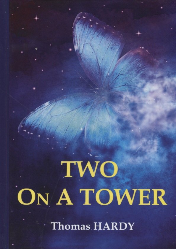 

Two On A Tower = Двое в башне: роман на англ.яз