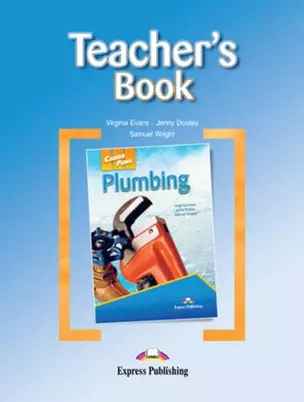 Plumbing. Teachers Book. Книга для учителя — 312738 — 1