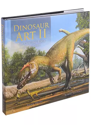 Dinosaur Art II. The Cutting Edge of Paleoart — 2890779 — 1