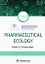 Pharmaceutical Ecology. Textbook — 2904834 — 1