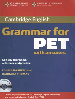 Cambridge Grammar for PET Book with answers and Audio CD — 2569975 — 1