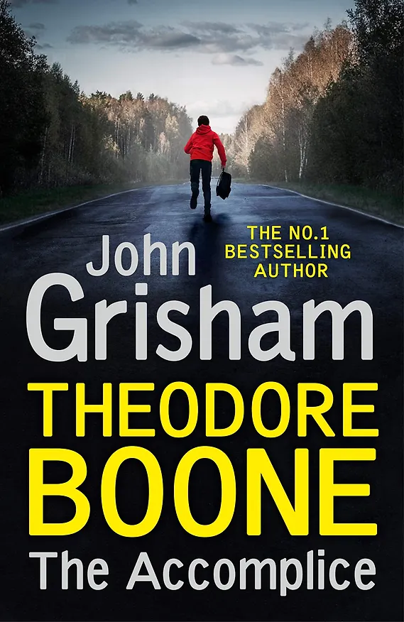 Книга Theodore Boone: The Accomplice (John Grisham, Джон Гришэм) — 1