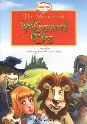 The Wonderful Wizard of Oz (+CD) (м) Evans — 2382811 — 1