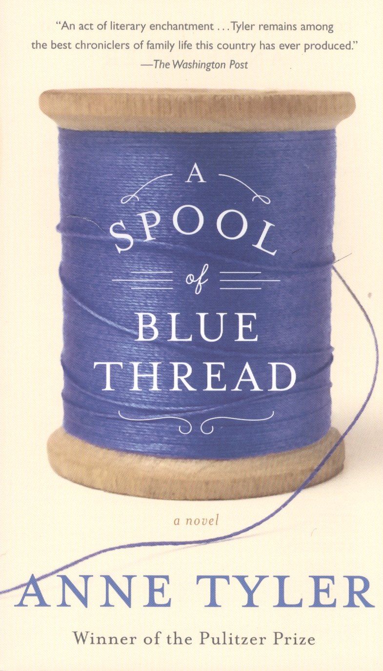 

A Spool of Blue Thread