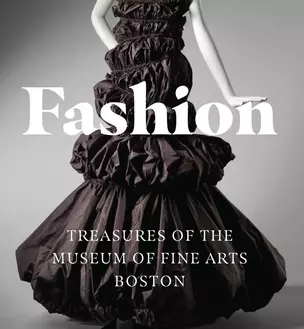 Fashion: Treasures of the Museum of Fine Arts, Boston (Tiny Folio) — 3028522 — 1