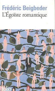 L`Egoiste romantique