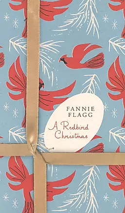 Redbird Christmas (special ed.), Flagg, Fannie — 2510986 — 1