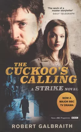 The Cuckoos Calling: Cormoran Strike Book 1 — 2612743 — 1