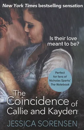 Книга The Coincidence of Callie and Kayden (Jessica Sorensen)