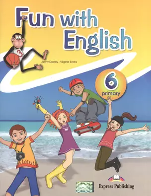 Fun with English 6. Pupils Book. Учебник — 2532368 — 1