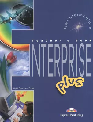 Enterprise Plus. Teachers Book. (interleaved). Pre-Intermediate. Книга для учителя — 2528808 — 1