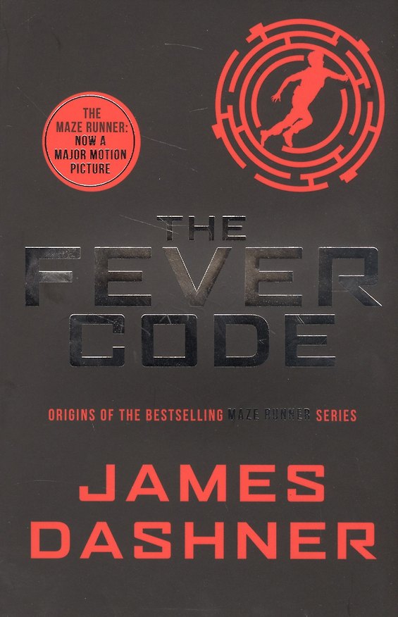 Книга The Fever Code (м) Dashner () — 1