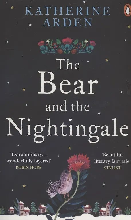 Книга The Bear and The Nightingale (Katherine Arden) — 1