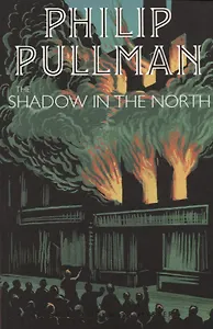 The Shadow in the North