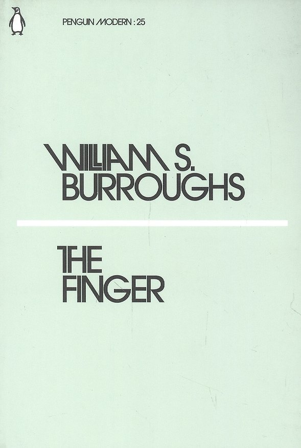 Книга The Finger (Уильям Сьюард Берроуз) — 1