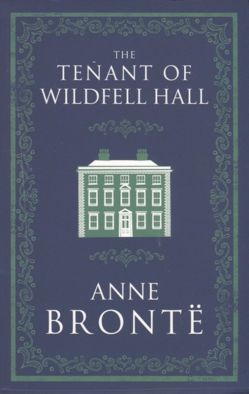 

The Tenant of Wildfell Hall