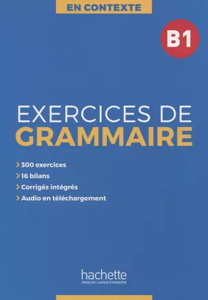 Exercices de grammaire B1 — 2773163 — 1