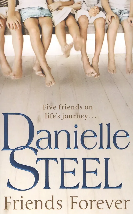 Книга Friends Forever (Даниэла Стил) — 1