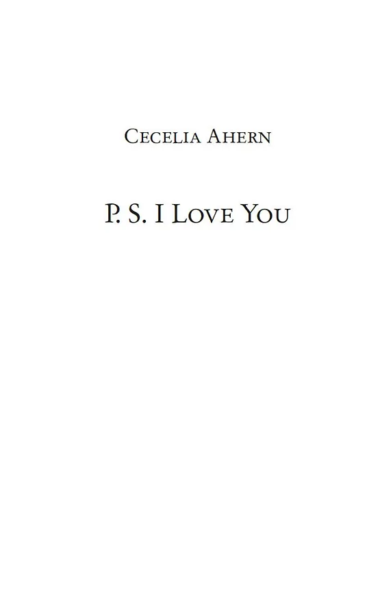 Книга P.S. Я люблю тебя (Сесилия Ахерн) — 5