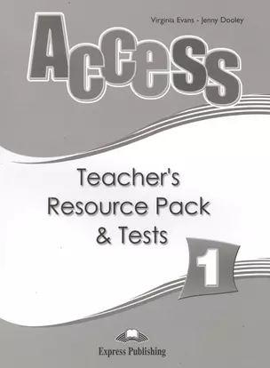 Access 1. Teachers Resource Pack. Beginner. (International). Комплект для учителей — 2384069 — 1