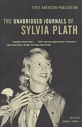 The Unabridged Journals of Sylvia Plath — 2933548 — 1
